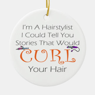 Ich bin ein Haistylist, das ich Ihnen Geschichten Keramikornament