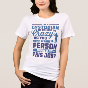 Ich bin ein Hausmeister natürlich bin ich verrückt Tri-Blend Shirt