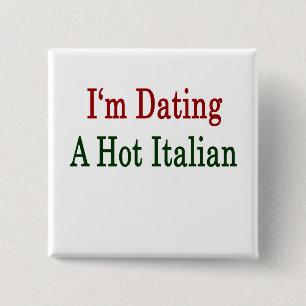 Ich bin ein heißes Italienisch Verabredet Button