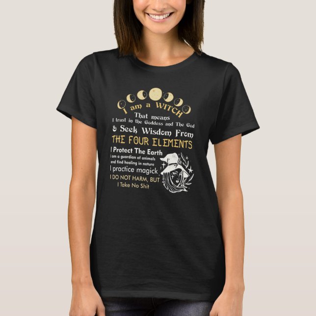 Ich bin ein Hexenpagan-Hexenkokkult Wicca T-Shirt (Vorderseite)