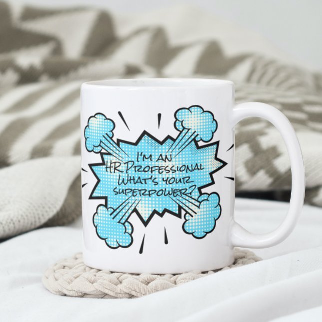 Ich bin ein HR-Beruflich Was ist deine Supermacht? Kaffeetasse (Von Creator hochgeladen)