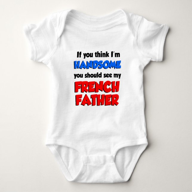 Ich bin ein hübscher französischer Vater Baby Strampler (Vorderseite)