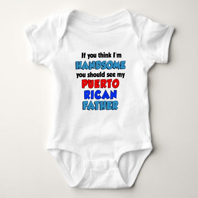 Ich bin ein hübscher Puerto-Amerikanischer Vater Baby Strampler (Vorderseite)