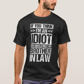 ICH BIN EIN IDIOT, DU SOLLTEST MEINEN JURISTISCHEN T-Shirt