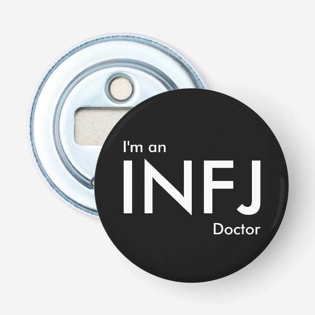Ich bin ein INFJ - Persönlichkeitstyp Flaschenöffner (Vorderseite)