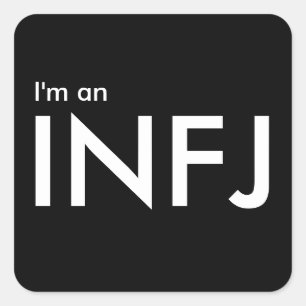 Ich bin ein INFJ - Persönlichkeitstyp Quadratischer Aufkleber