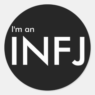 Ich bin ein INFJ - Persönlichkeitstyp Runder Aufkleber