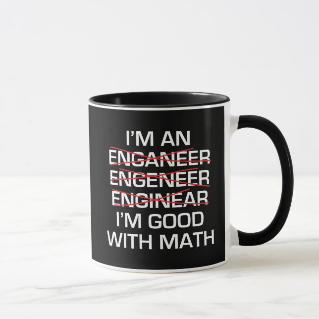 Ich bin ein Ingenieur, Im gut mit Mathe Tasse (Rechts)