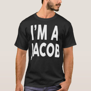 Ich bin ein JACOB-Name T-Shirt