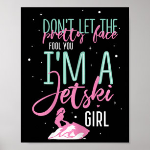 Ich bin ein Jet-Ski-Mädchen Lustiger Spruch Racing Poster