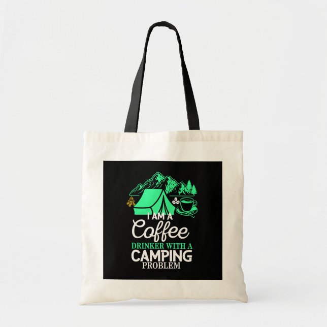 Ich bin ein Kaffeetrinker mit Camping Problem Desi Tragetasche (Vorne)