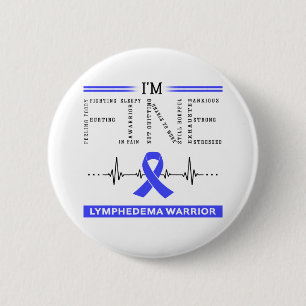Ich bin ein Kämpfer gegen das Lymphodema Button