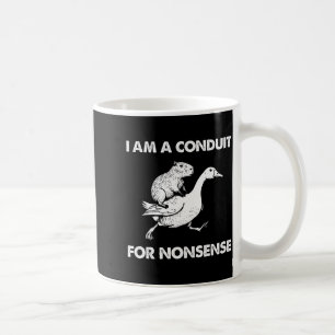 Ich bin ein Kanal für Unsinn Capybara-Gans-Meme  Kaffeetasse