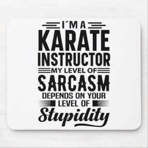 Ich bin ein Karate-Lehrer T-Shirt Mousepad