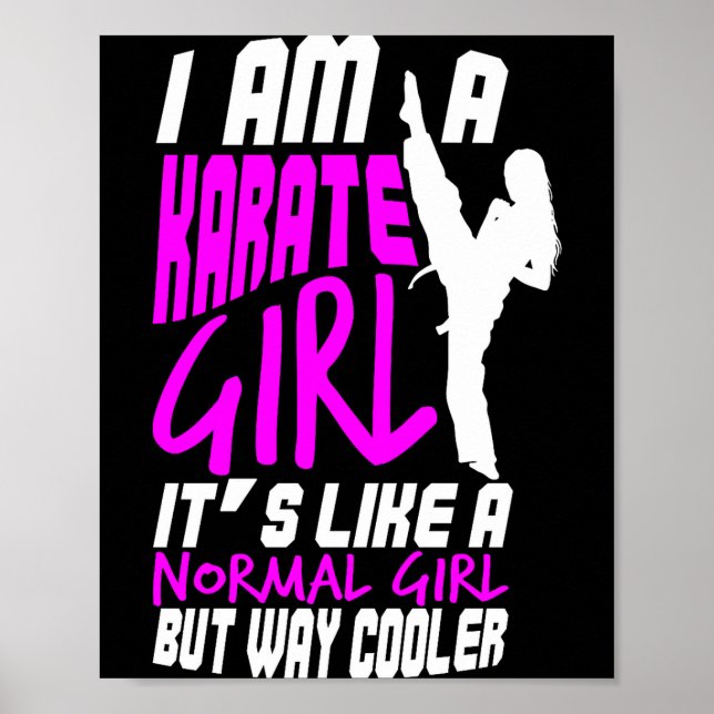 Ich bin ein Karate-Mädchen Zitat für Mädchen Comfo Poster (Vorne)