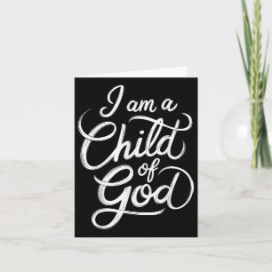 Ich bin ein Kind Gottes Christlichen Jesus Karte