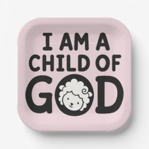ICH BIN EIN KIND GOTTES Christliches Babyshower- Pappteller