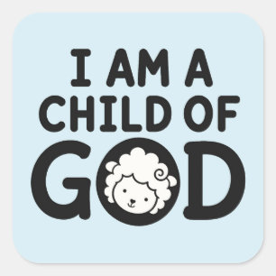ICH BIN EIN KIND GOTTES Christliches Babyshower- Quadratischer Aufkleber