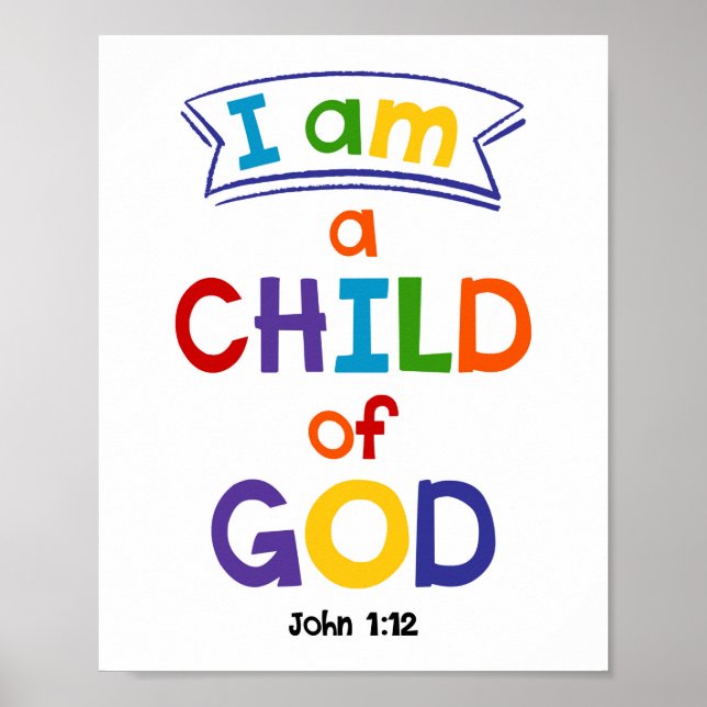 Ich bin ein Kind Gottes Kinder Christlichen Religi Poster (Vorne)