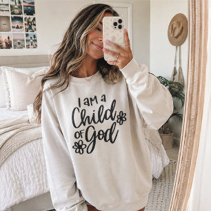 Ich bin ein Kind Gottes Minimalistische Blume Sweatshirt