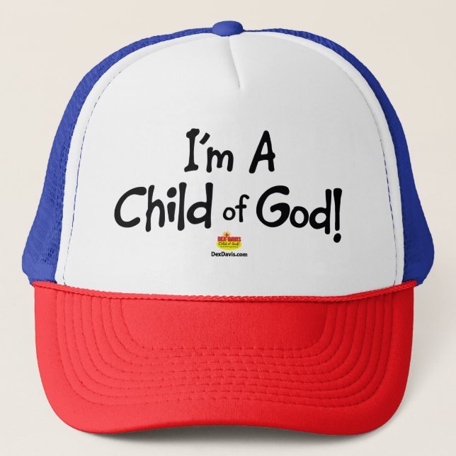 "Ich bin ein Kind Gottes!" Trucker Cap Truckerkappe (Vorderseite)