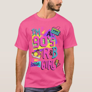 Ich bin ein Kinda-Mädchen der 90er Jahre T-Shirt