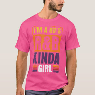 Ich bin ein Kinda-Mädchen der 90er Jahre T-Shirt