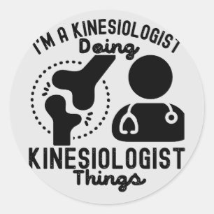Ich bin ein Kinesiologe, der kinesiologische Dinge Runder Aufkleber