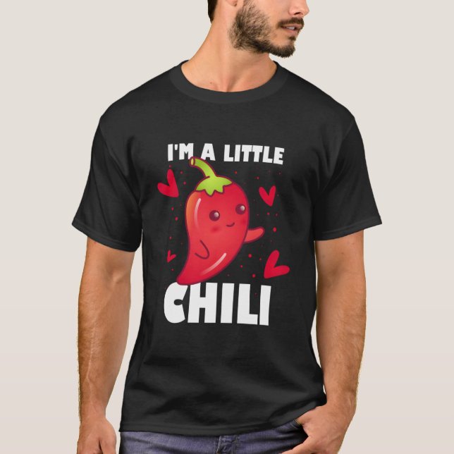 Ich bin ein kleiner Chili T-Shirt (Vorderseite)
