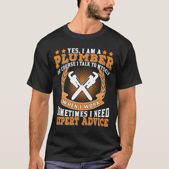 Ich bin ein Klempner, der ein lustiges Sprichwort  T-Shirt (Vorderseite)