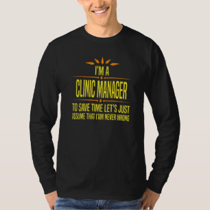 Ich bin ein Klinikmanager T-Shirt