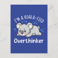 Ich bin ein Koala-isierter Überdenker - Süßer trau