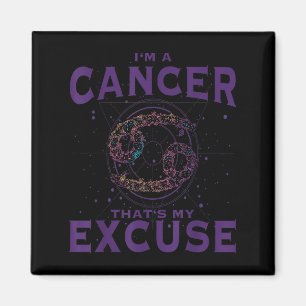 Ich bin ein krebserregendes Zodiac-Zeichen Grafik- Magnet