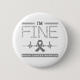 Ich bin ein Krieger des feinen Gehirns auf Krebs Button