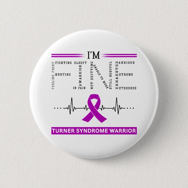 Ich bin ein Krieger des Fine Turner-Syndroms Button (Vorderseite)