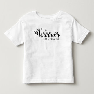 Ich bin ein Krieger nicht eine Prinzessin Toddler Kleinkind T-shirt