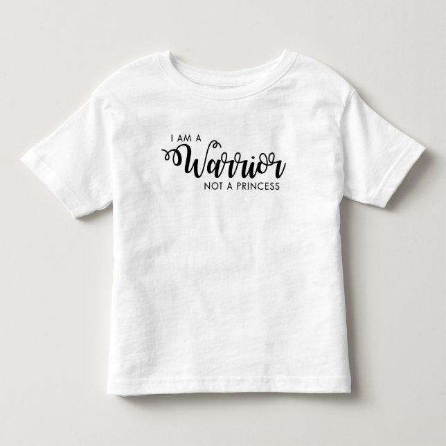 Ich bin ein Krieger nicht eine Prinzessin Toddler Kleinkind T-shirt (Vorderseite)