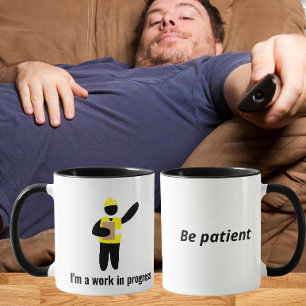 Ich bin ein laufendes Projekt Lustiger Zitat-Beche Tasse