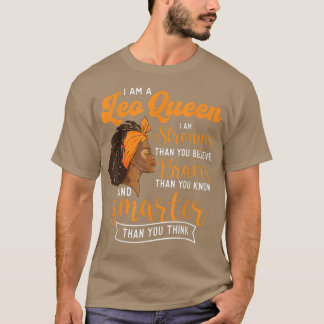 Ich bin ein Leo Queen Astrologie Horoskop Zodiac-Z T-Shirt