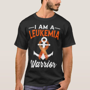 Ich bin ein Leukämie-Krieger Blutkrebs verankert O T-Shirt