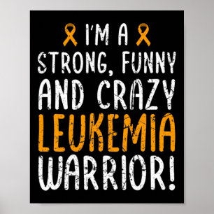 Ich bin ein Leukämiekrieger! Leukämie-Aufklärungsm Poster