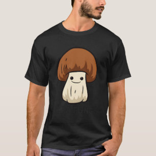 Ich bin ein lustiger Typ Pilzpilze-Pilze-Mykologie T-Shirt