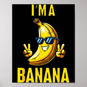 Ich bin ein lustiges Cartoon-Humor-Design für Bana Poster