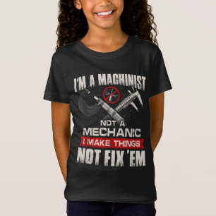 Ich bin ein Machinist und kein mechanischer CNC-Ma T-Shirt