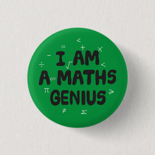 Ich bin ein Math Genius Button Abzeichen