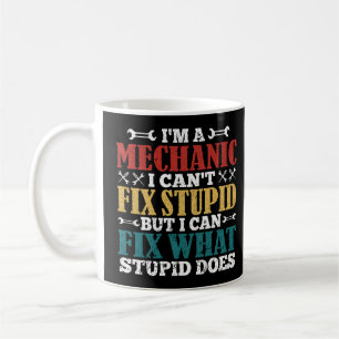 Ich bin ein Mechaniker, den ich nicht reparieren k Kaffeetasse