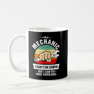 Ich bin ein Mechaniker, den ich nicht reparieren k Kaffeetasse