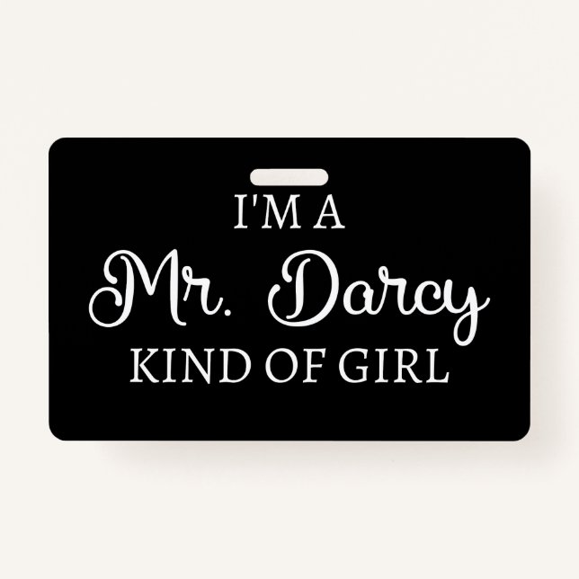 Ich bin ein Mr. Darcy Art Mädchen I Ausweis (Vorderseite)