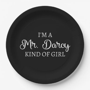 Ich bin ein Mr. Darcy Art Mädchen I Pappteller