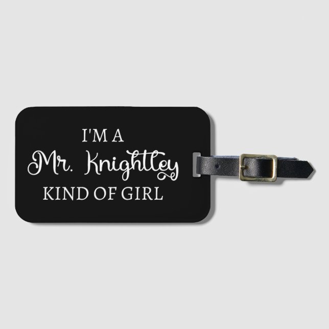 Ich bin ein Mr. Knightley-Typ Mädchen I Gepäckanhänger (Vorderseite (Horizontal))